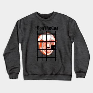 Don the Con - Front Crewneck Sweatshirt